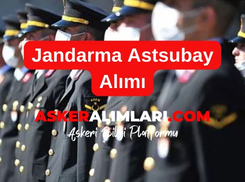 Jandarma Astsubay Alımı 2025